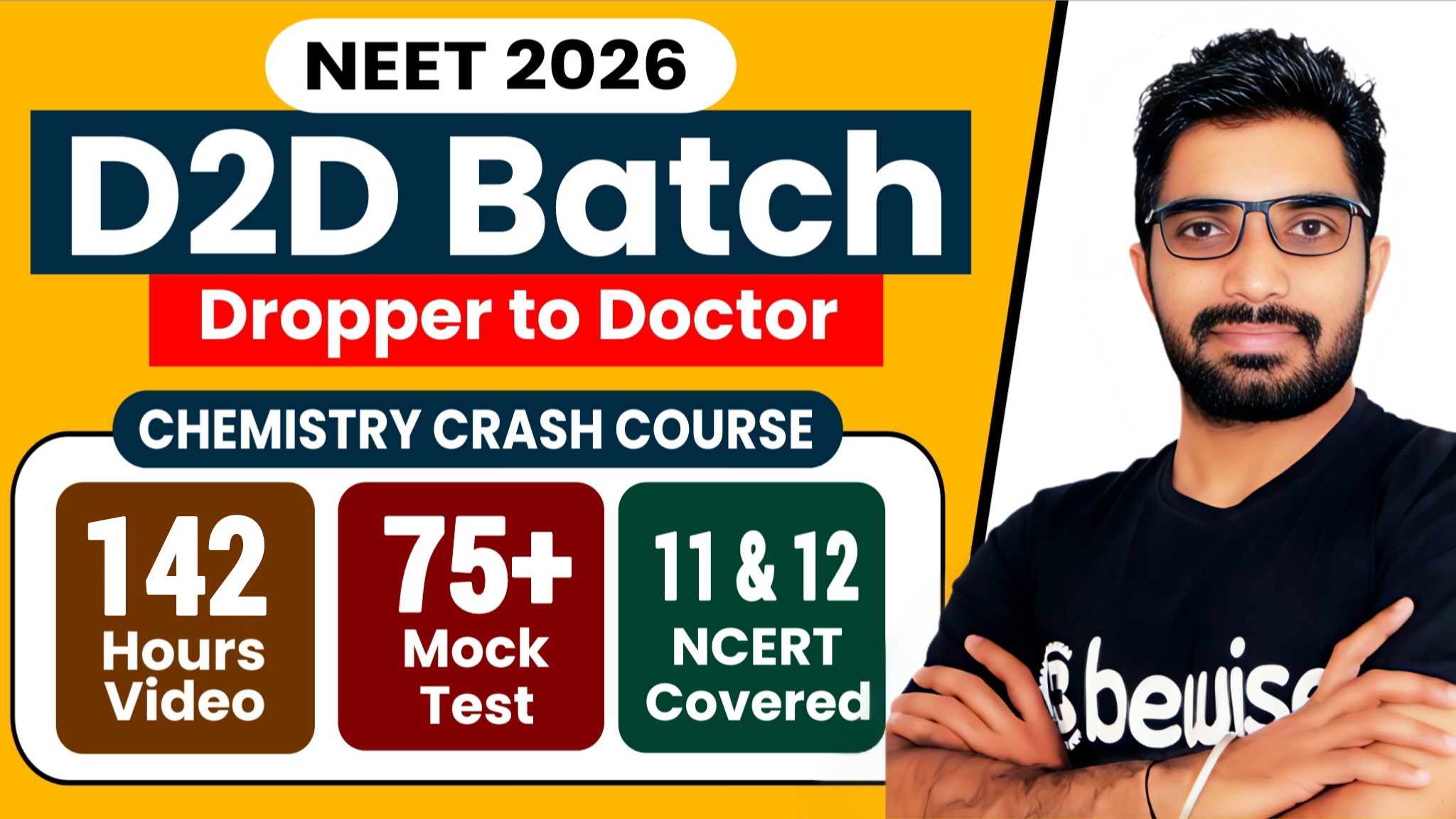 D2D Batch 2026 - Chemistry Crash Course for NEET 2026 | 75+ Mock Tests with Video Solution